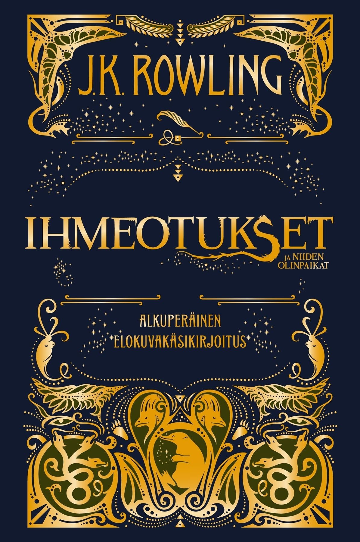 Ihmeotukset ja niiden olinpaikat. Alkuperäinen elokuvakäsikirjoitus