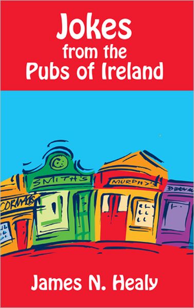 Jokes from the Pubs of Ireland