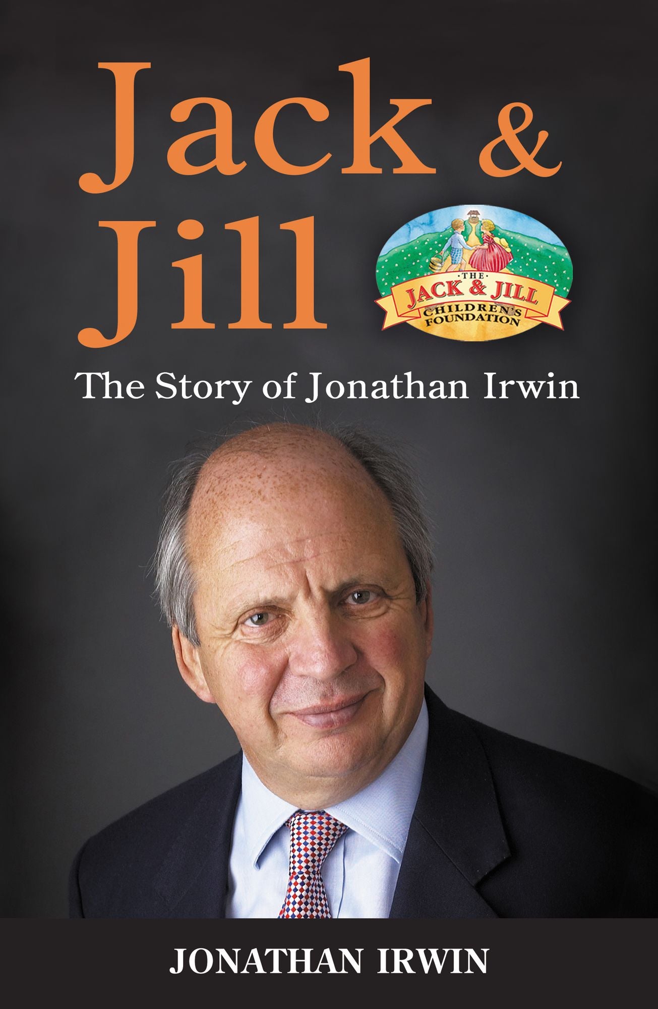Jack & Jill: The Story of Jonathan Irwin