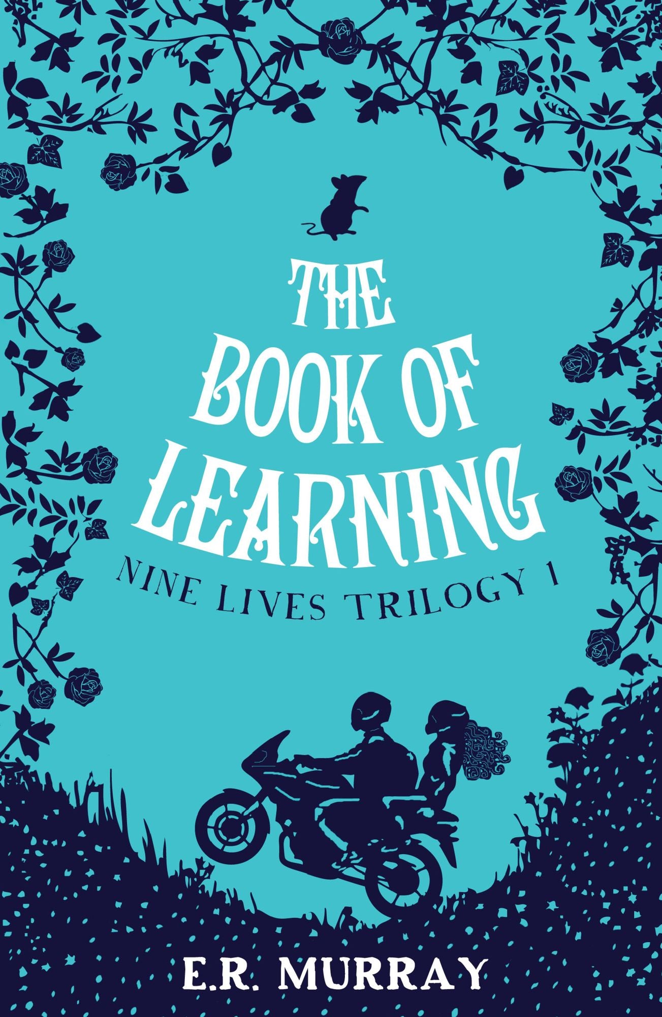 The Book of Learning: The Nine Lives Trilogy