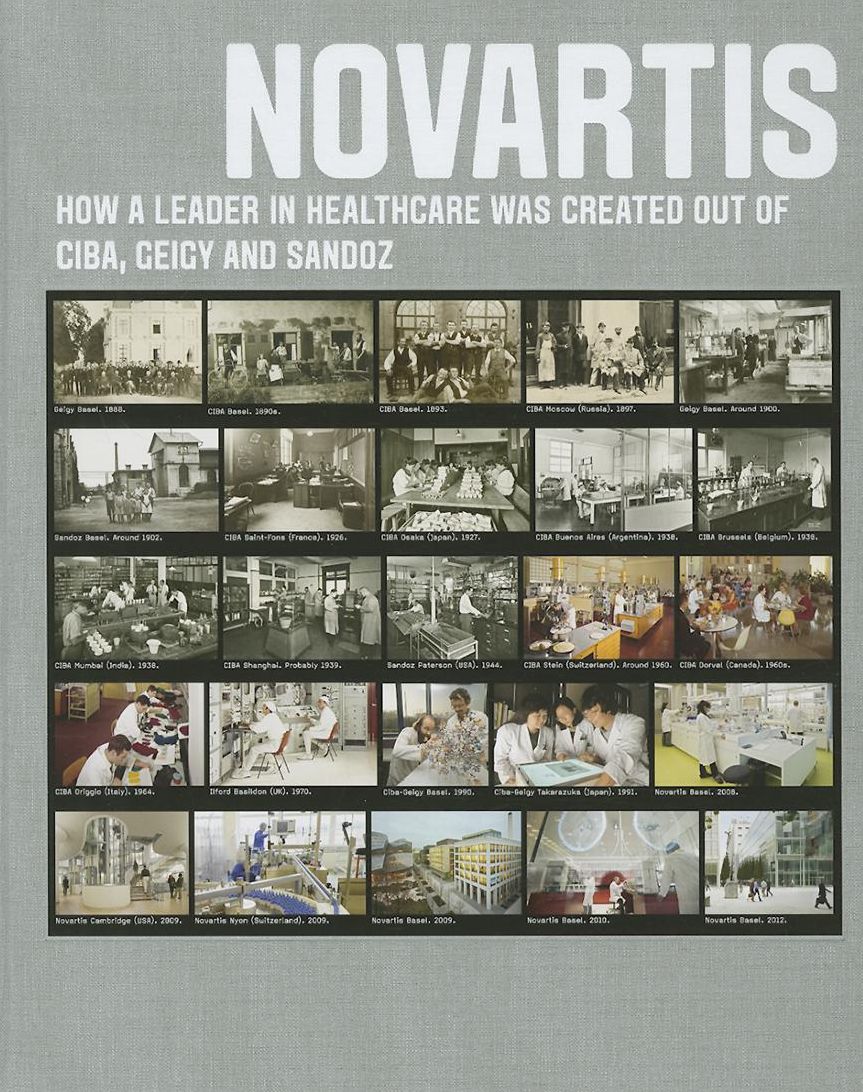Novartis: How a leader in healthcare was created out of Ciba, Geigy and Sandoz