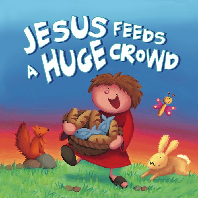 My Little Library Jesus Feeds a Huge Crowd
