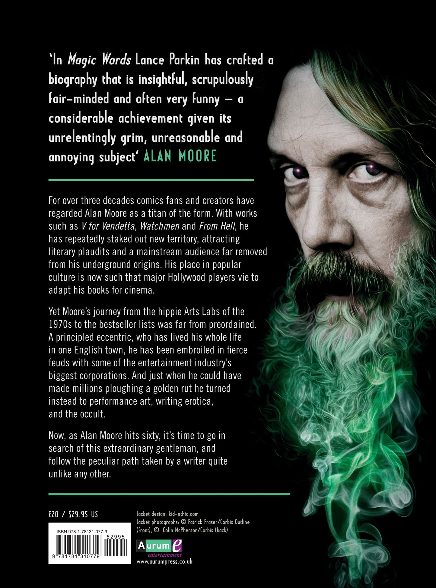 Magic Words: The Extraordinary Life of Alan Moore