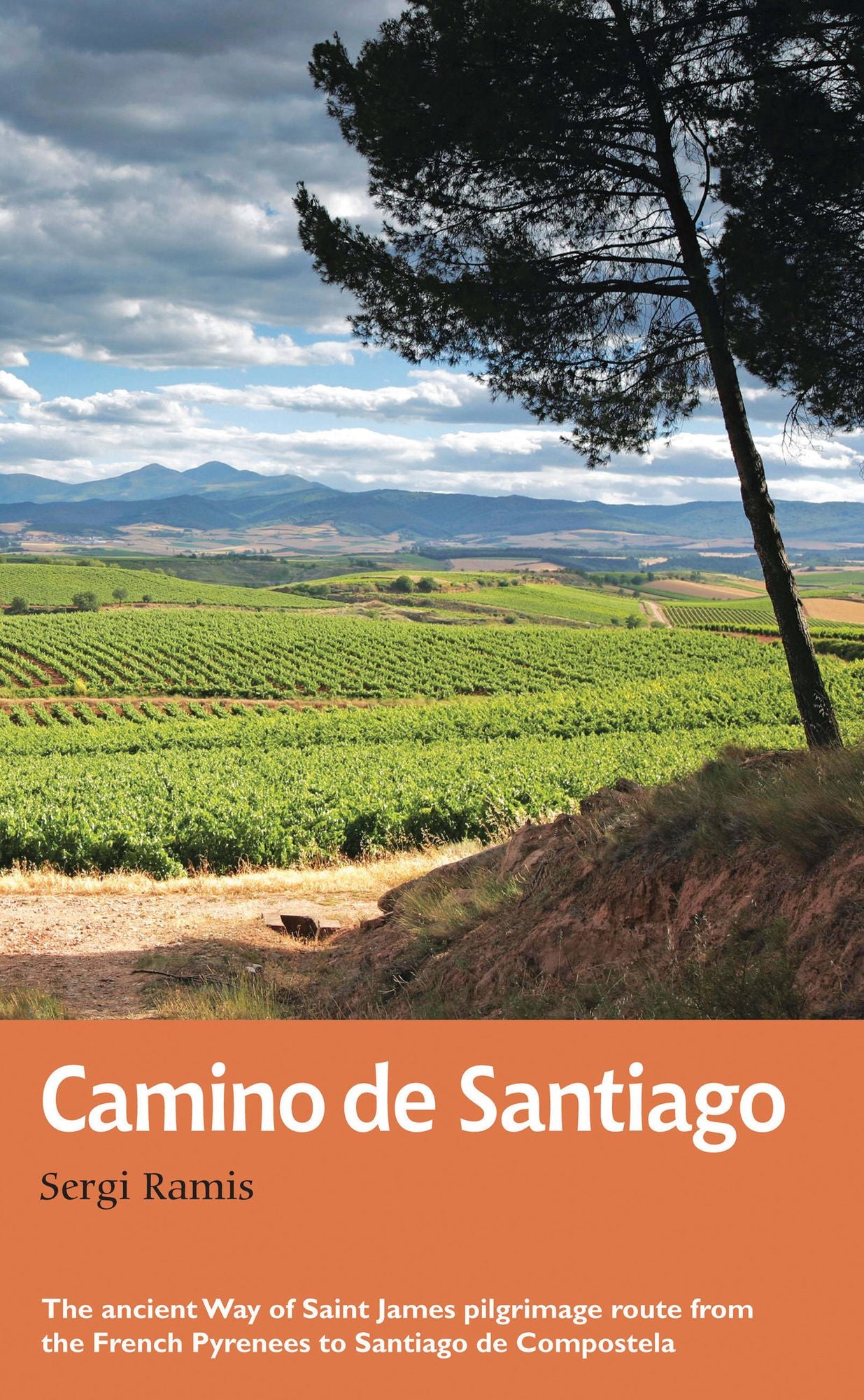 Camino de Santiago: The ancient Way of Saint James pilgrimage route from the French Pyrenees to Santiago de Compostela