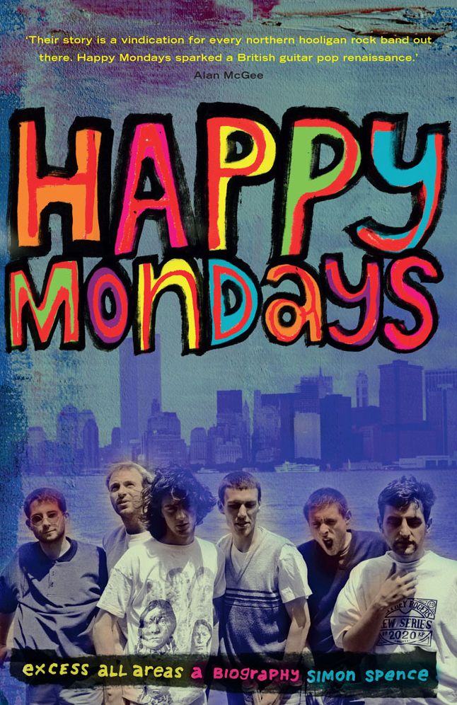 Happy Mondays: Excess All Areas