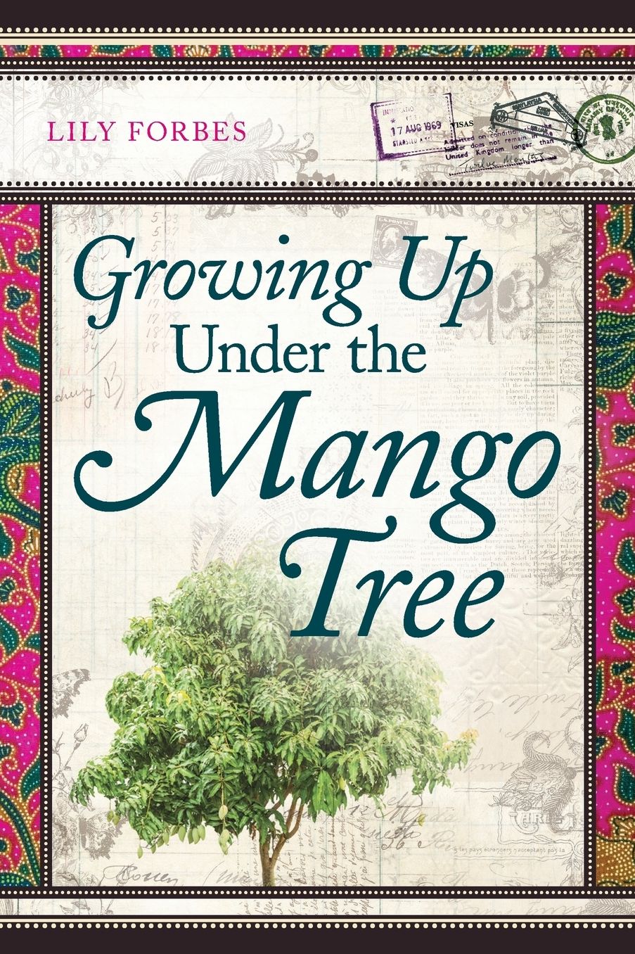 Growing Up Under the Mango Tree