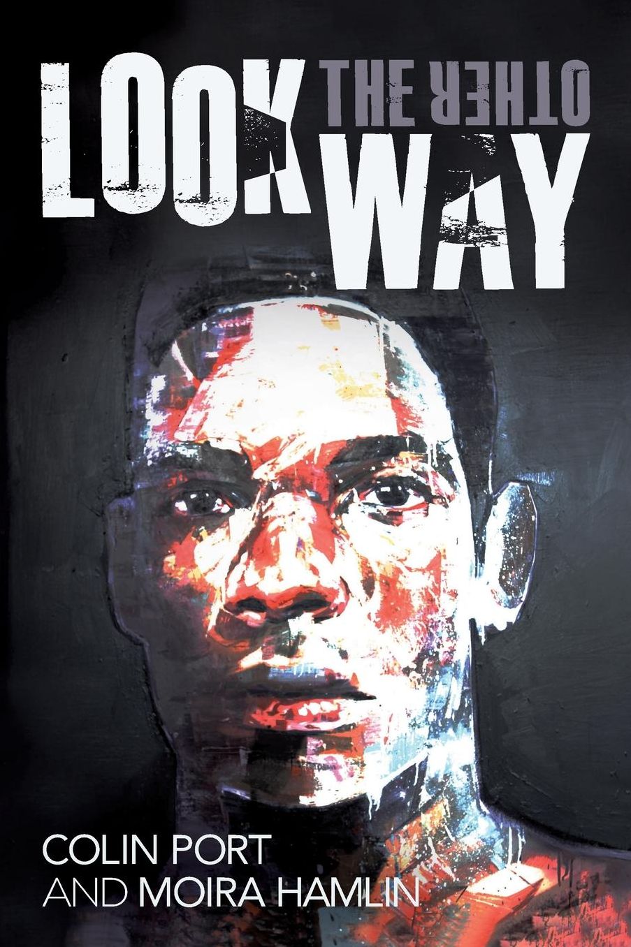 Look the Other Way