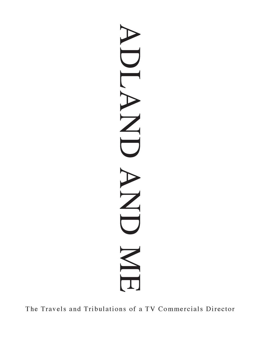Adland and Me