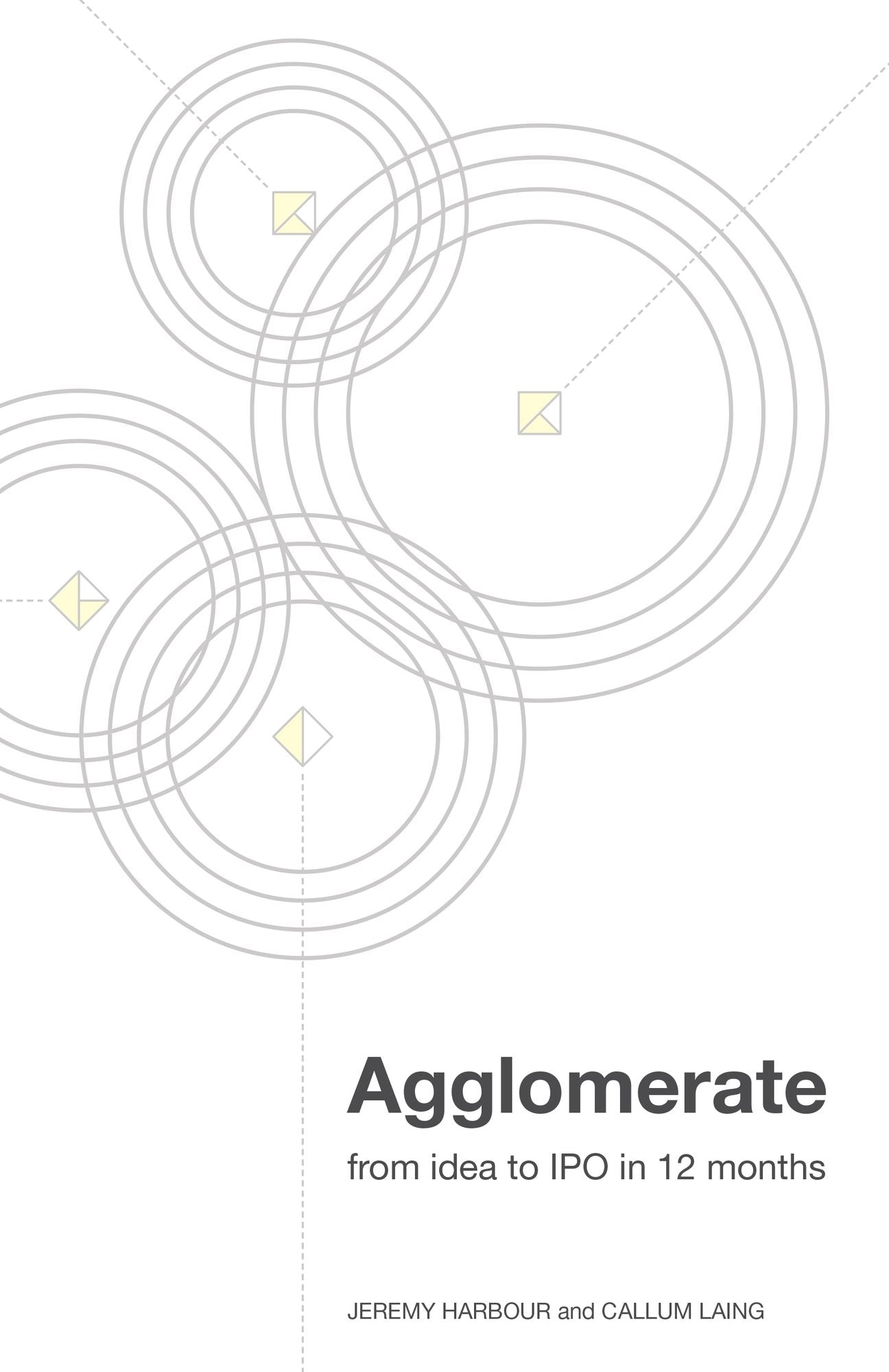 Agglomerate: from idea to IPO in 12 months