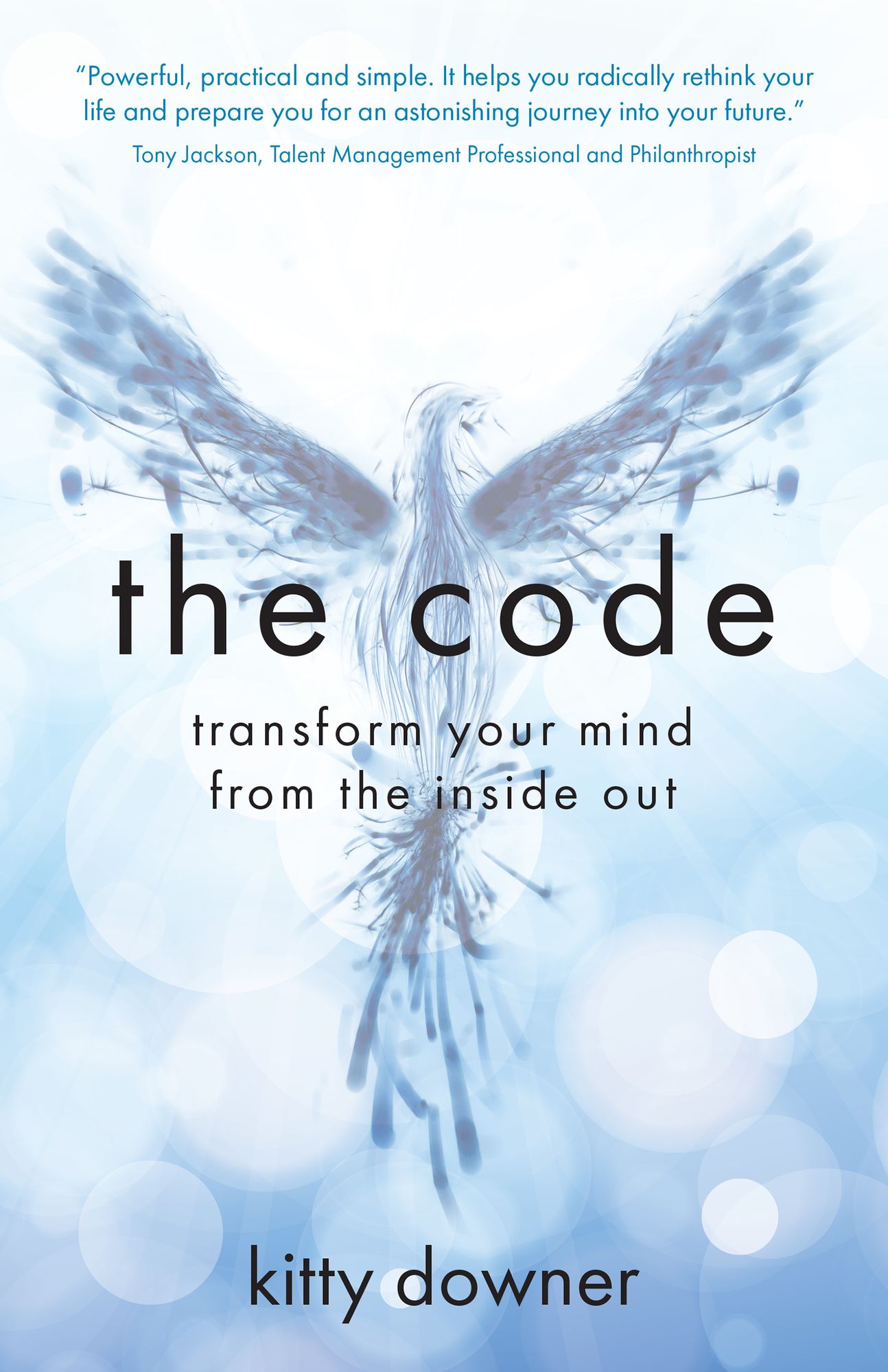 The Code: Transform your mind from the inside out