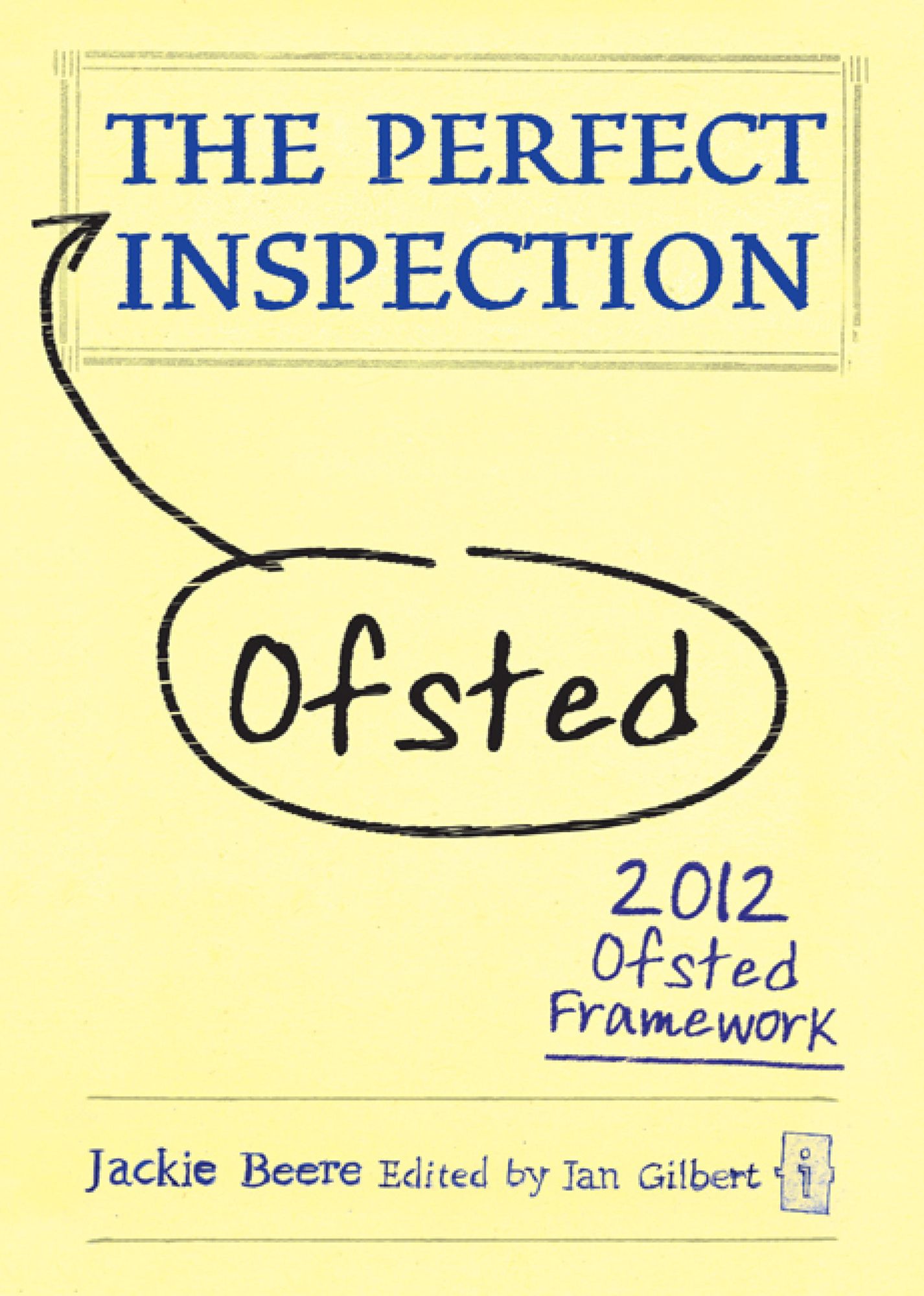 The Perfect Ofsted Inspection
