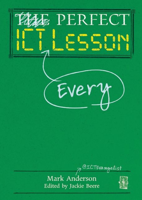 Perfect ICT Every Lesson