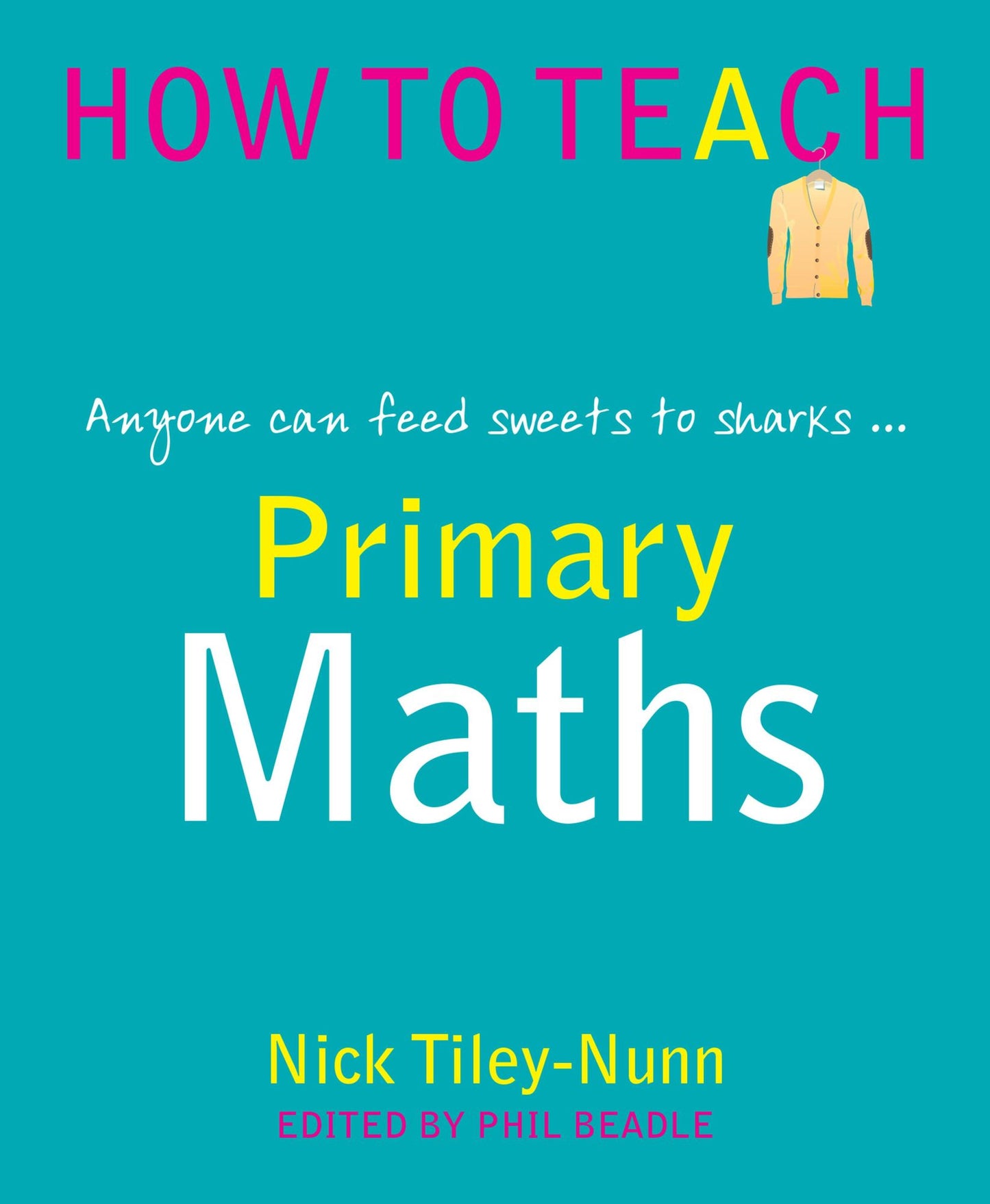 Primary Maths: Anyone can feed sweets to sharks