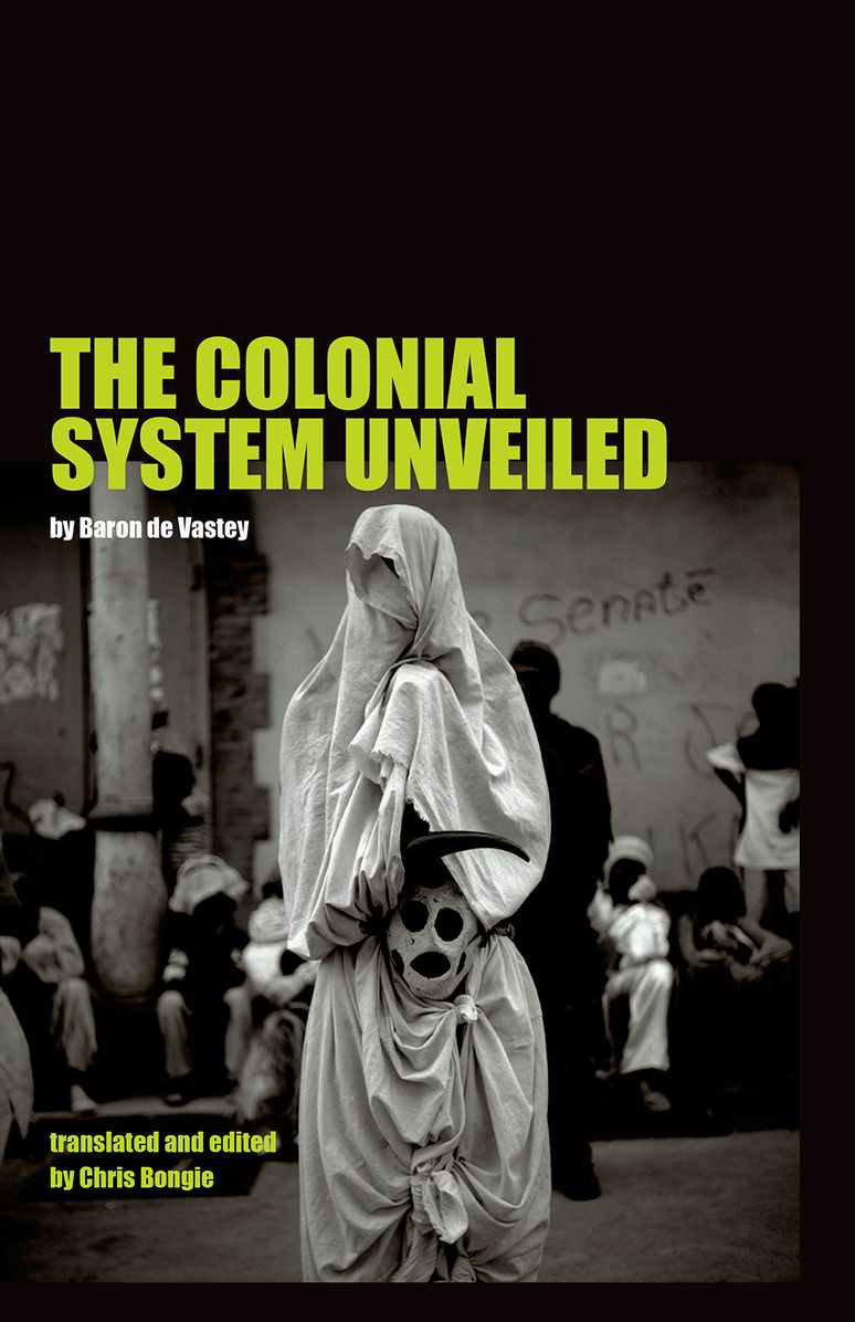 The Colonial System Unveiled