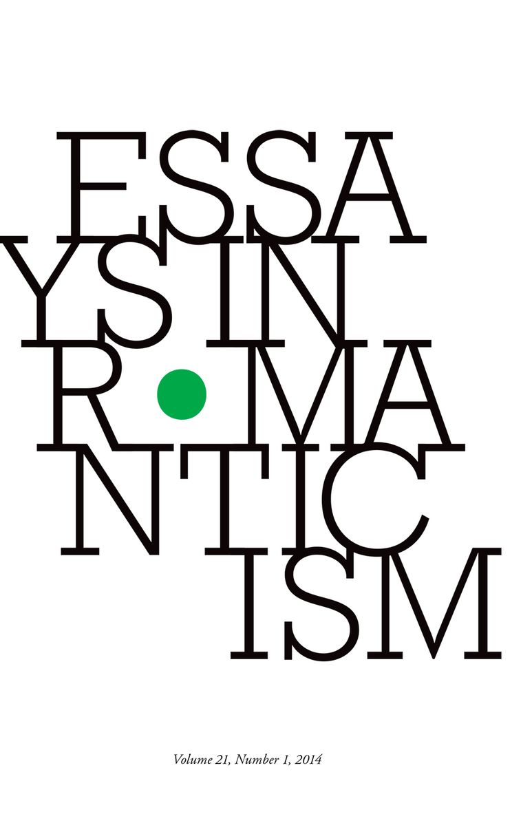 Essays in Romanticism, Volume 21.1 2014