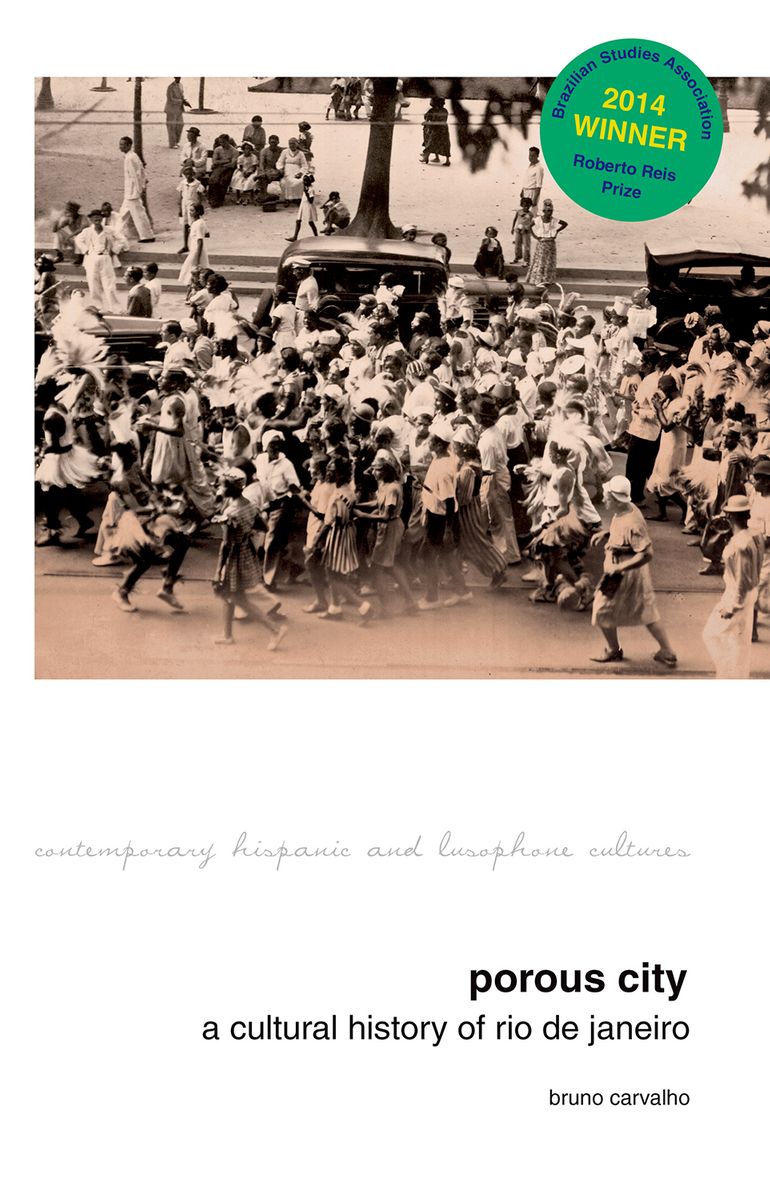 Porous City: A Cultural History of Rio de Janeiro