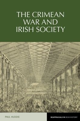 The Crimean War and Irish Society
