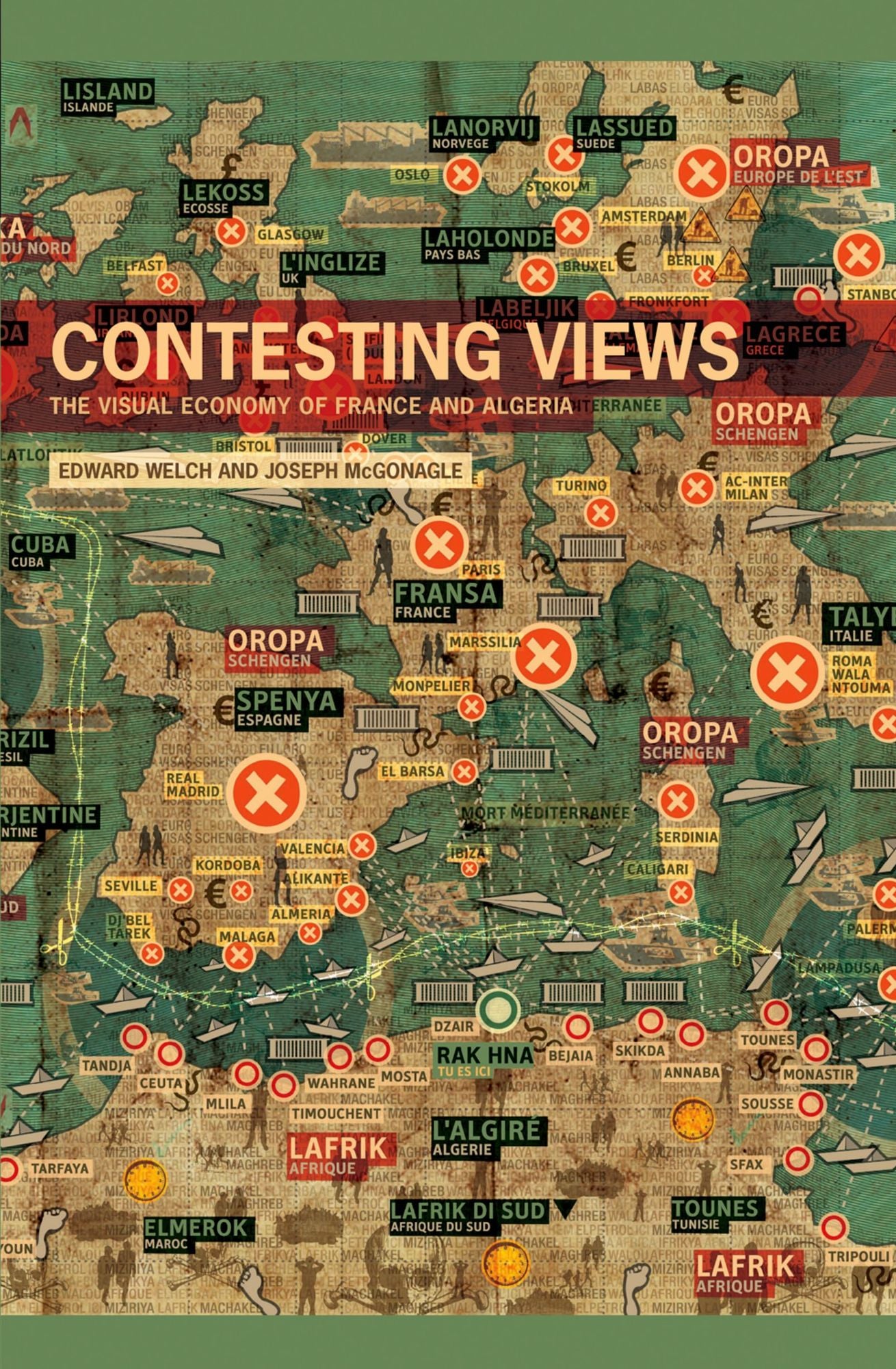 Contesting Views: The Visual Economy of France and Algeria
