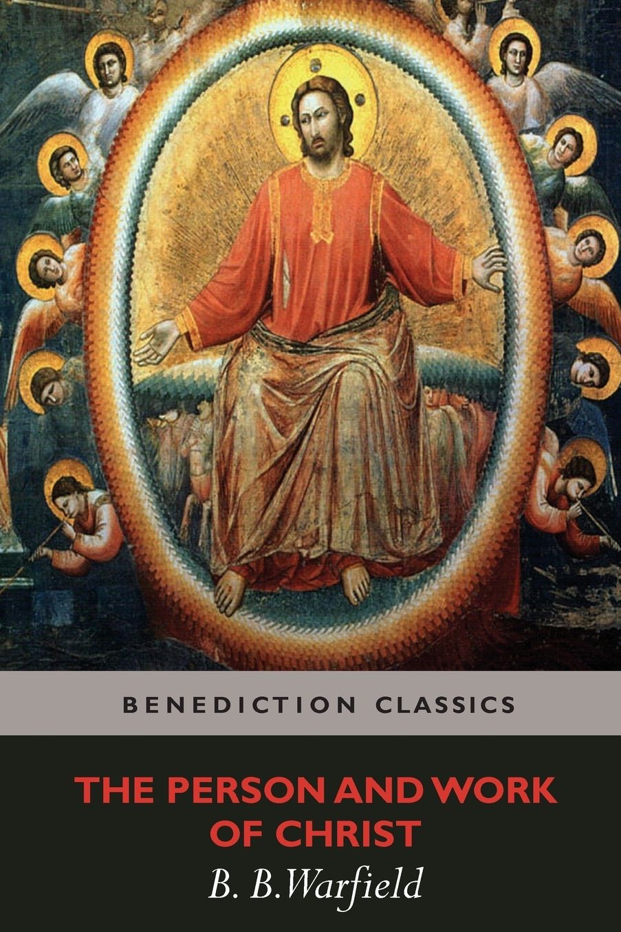 The Person and Work of Christ