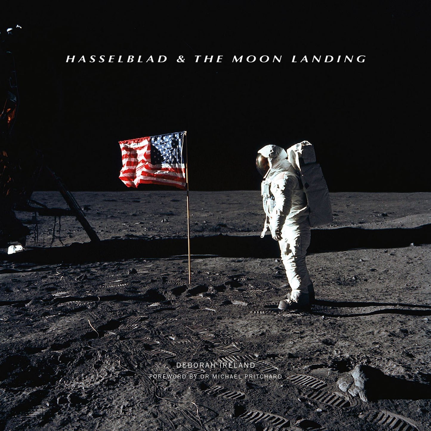 Hasselblad the Moon Landing