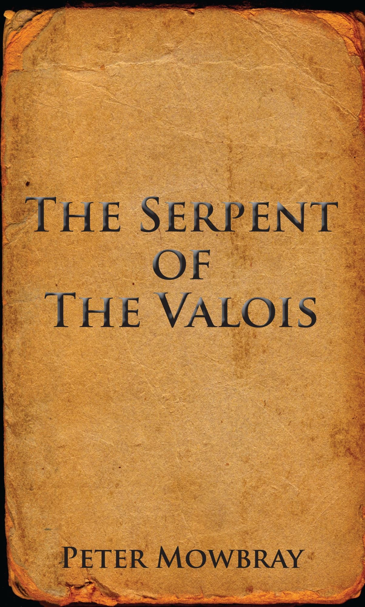 The Serpent of the Valois