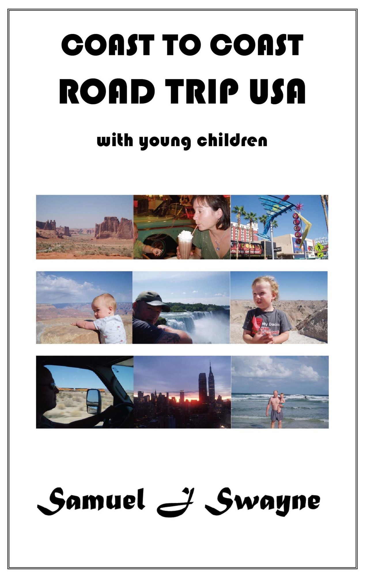 Coast to Coast Road Trip USA with Young Children