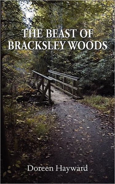 The Beast of Bracksley Wood