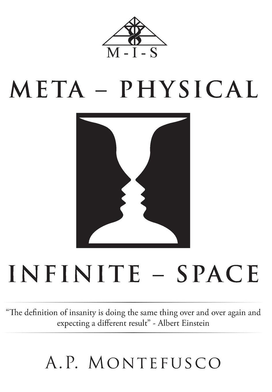 Meta - Physical Infinite - Space