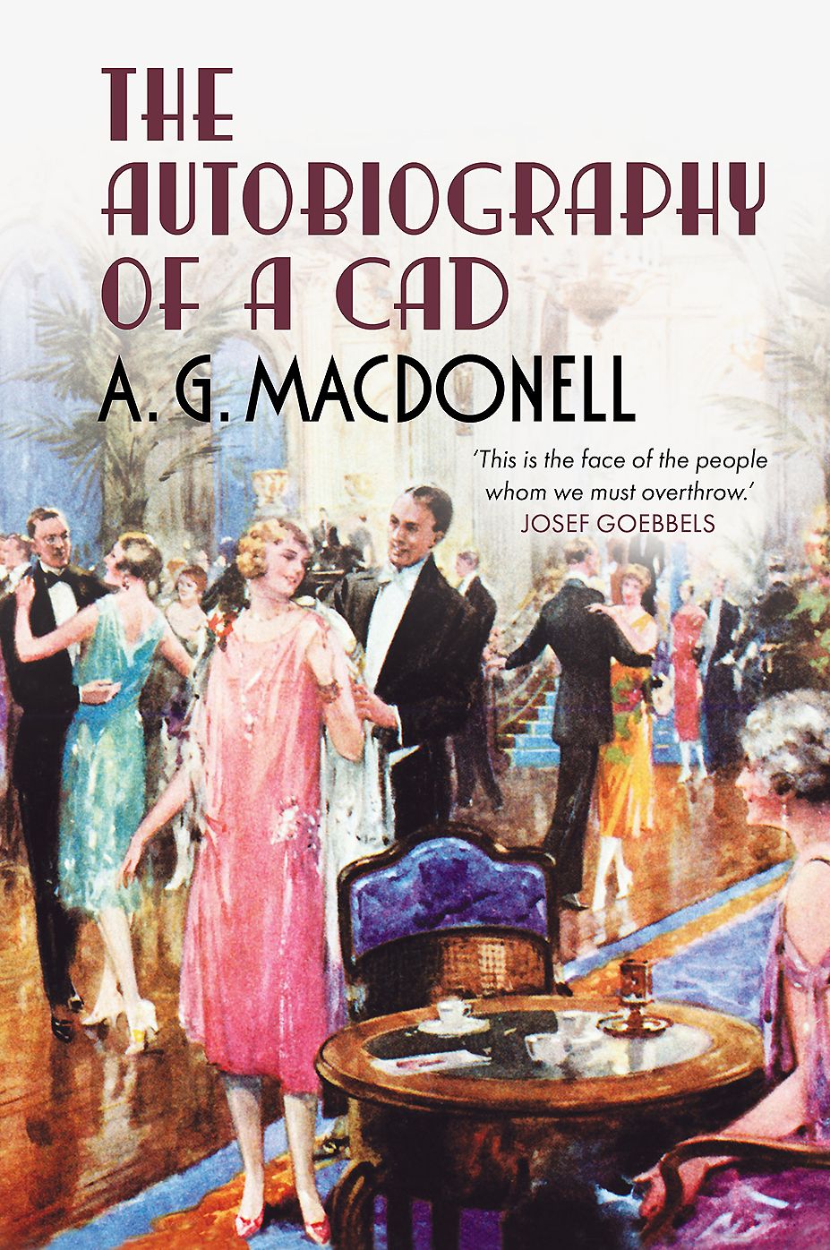 The Autobiography of a Cad