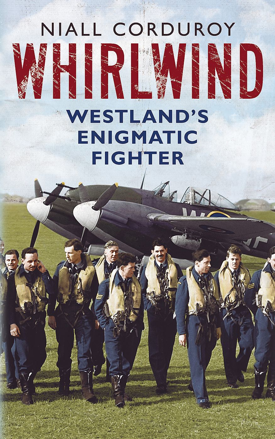Whirlwind: Westland's Enigmatic Fighter