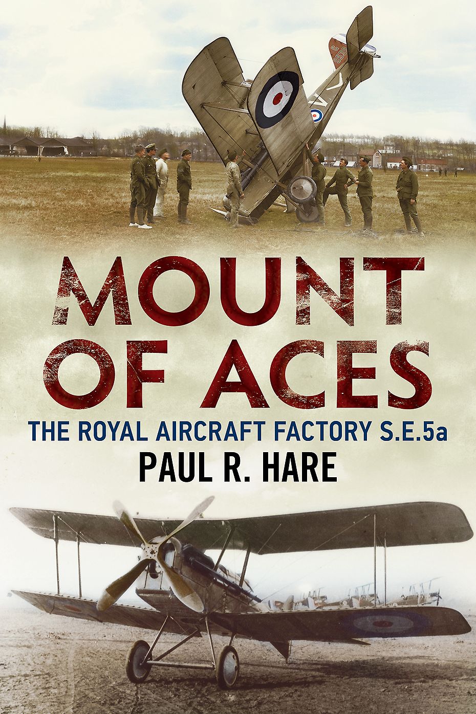 Mount of Aces: The Royal Aircraft Factory S.E.5a