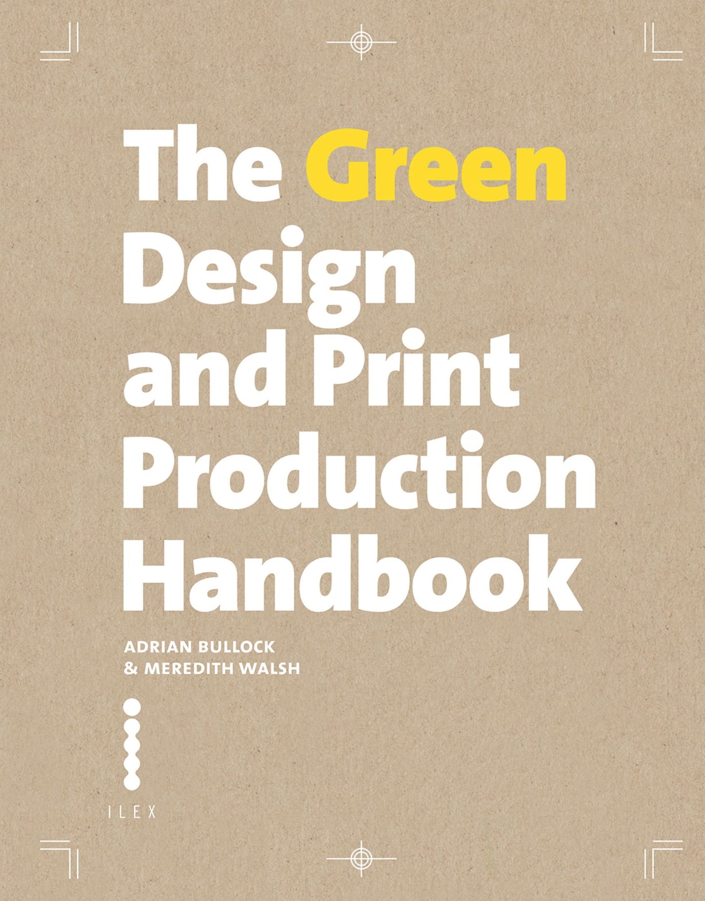 The Green Design and Print Production Handbook