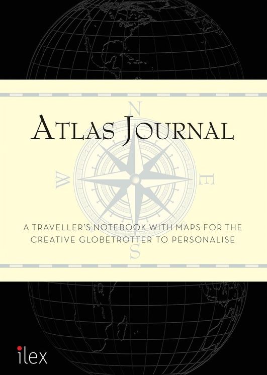 Atlas Journal: A Travel Notebook with Meticulous Maps for the Intrepid Globetrotter