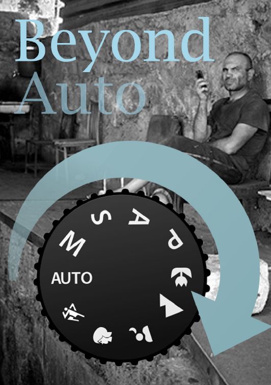 Beyond Auto:Switch off the auto setting on your camera & start taking better...