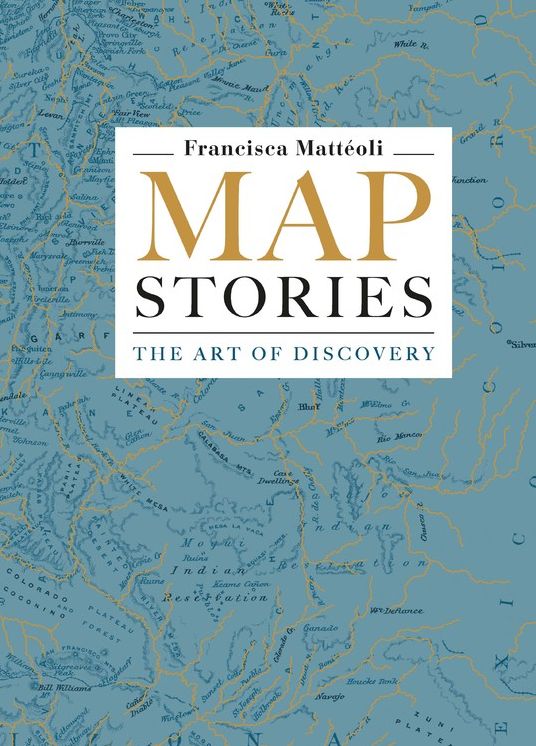 Map Stories: The Art of Discovery