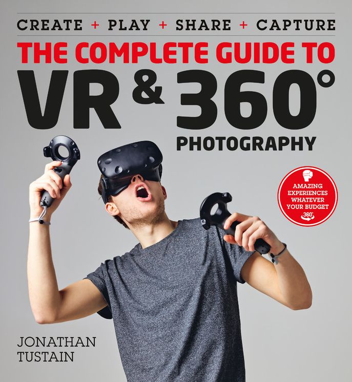 Complete Guide to VR & 360 Degree photography