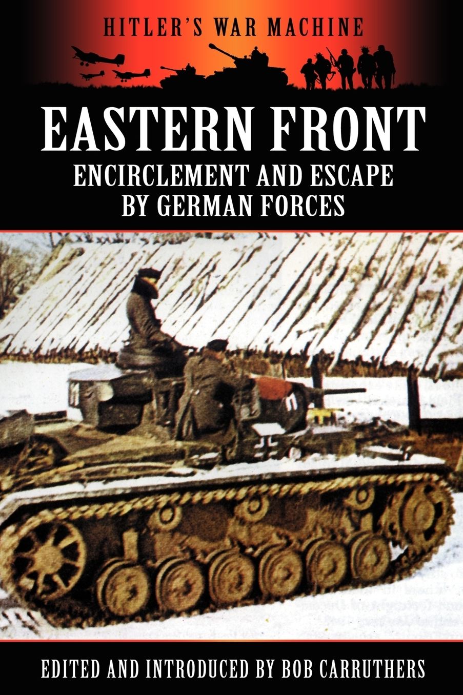 Eastern Front: Encirclement and Escape by German Forces
