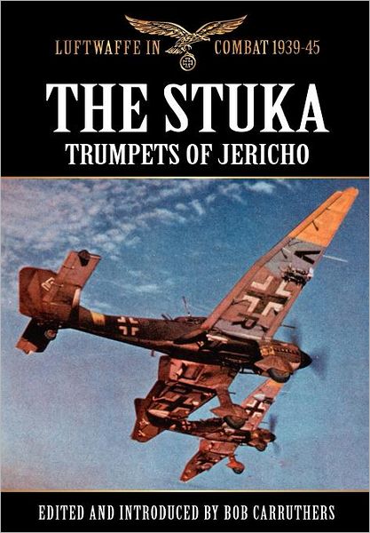 The Stuka - Trumpets Of Jericho