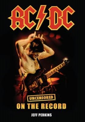 AC/DC - Uncensored on the Record