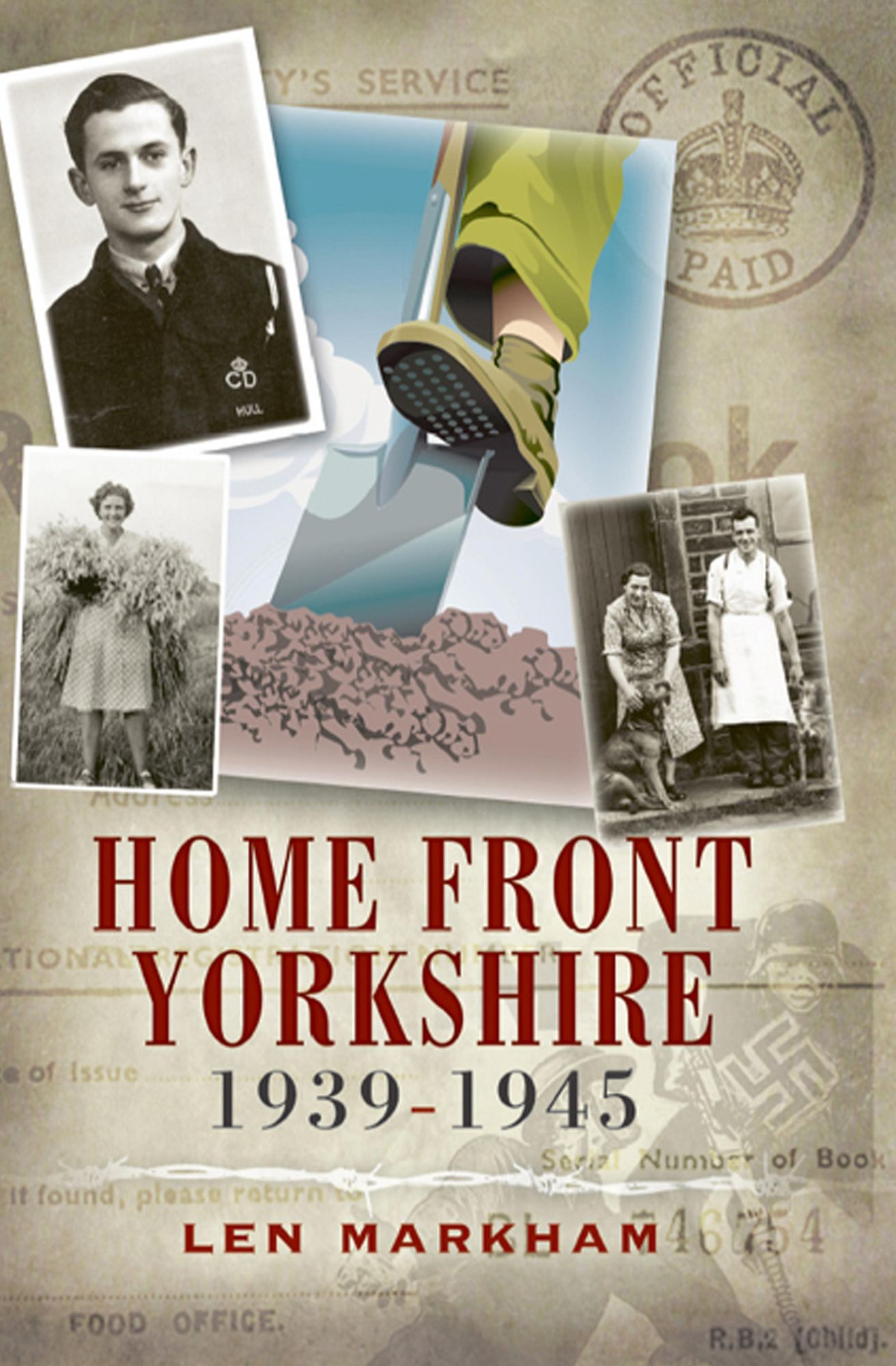 Homefront Yorkshire: 1939-1945