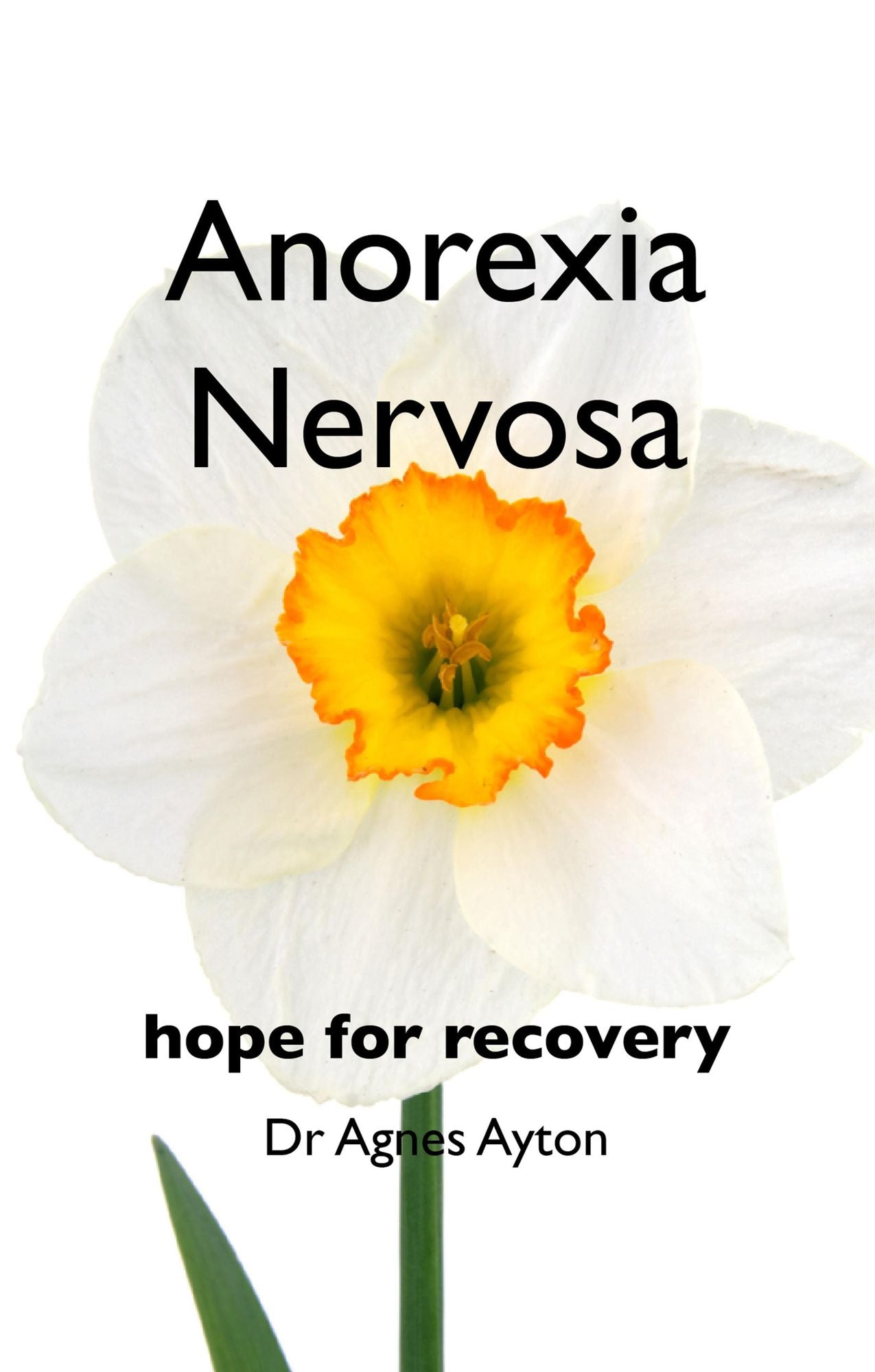 Anorexia Nervosa: hope for recovery