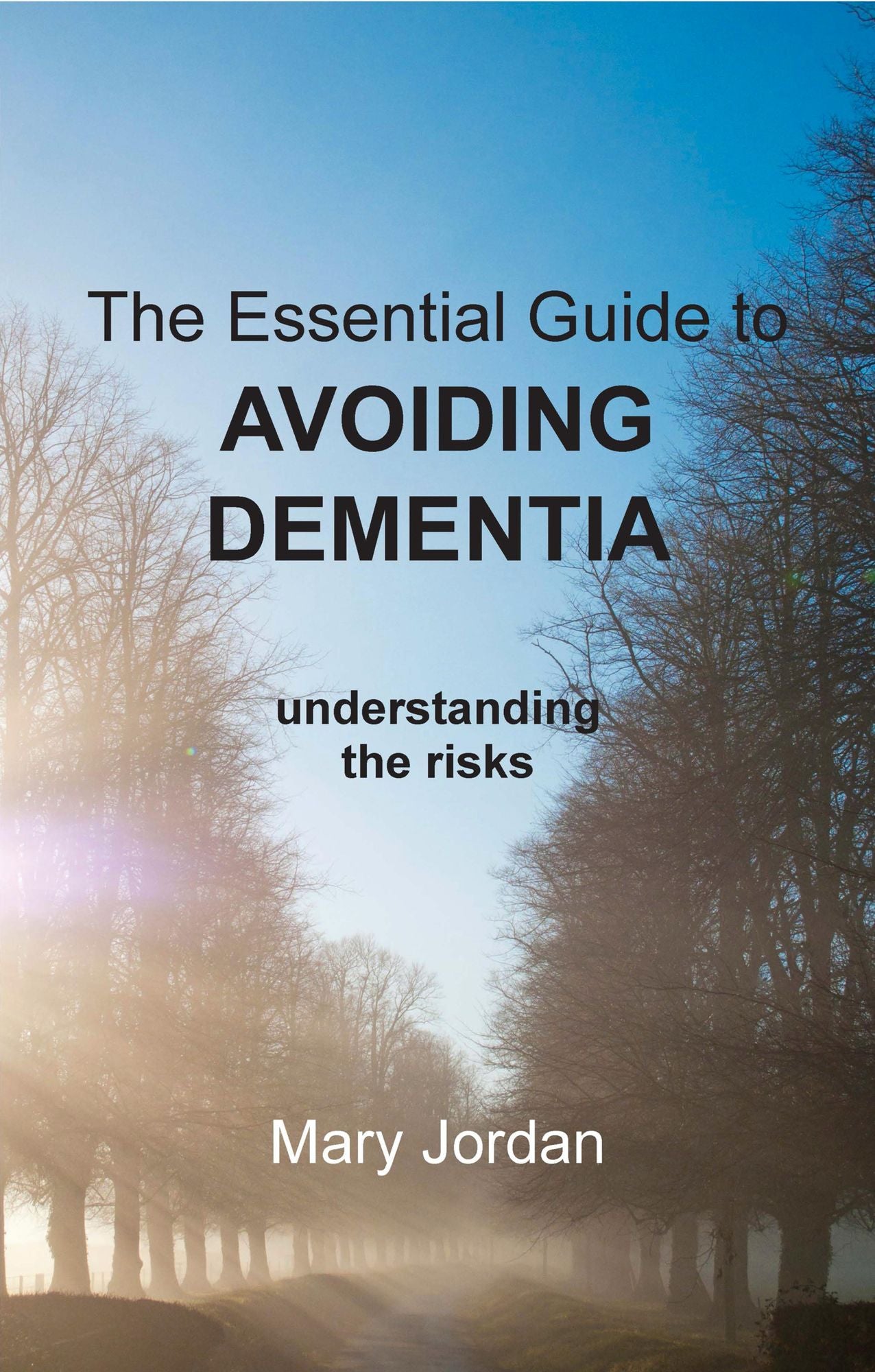 Essential Guide to Avoiding Dementia: understanding the risks