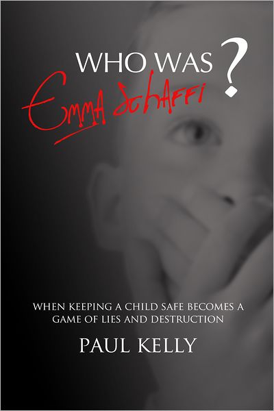 Who Was Emma Schaffi?