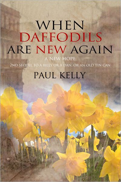 When Daffodils are New Again