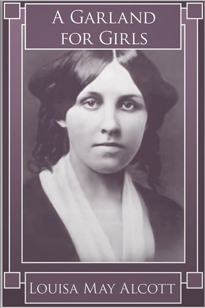 A Garland for Girls
