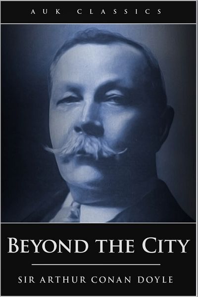 Beyond the City