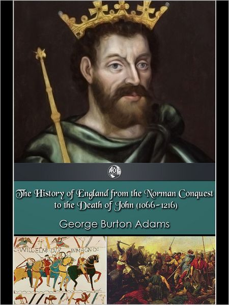 The History of England 1066-1216