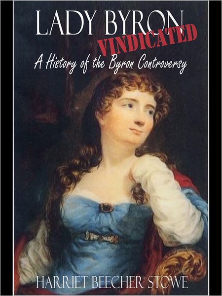 Lady Byron Vindicated