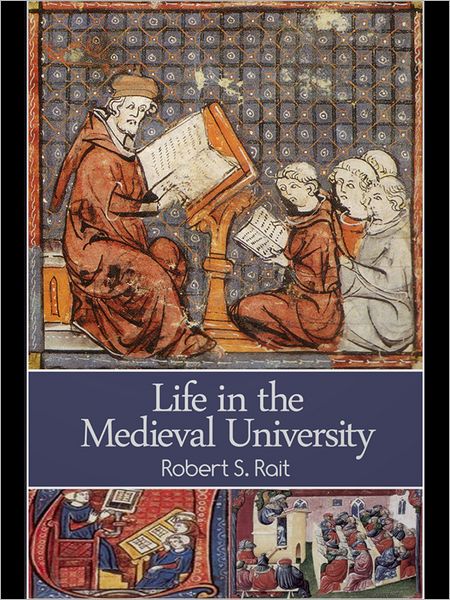 Life in the Medieval University