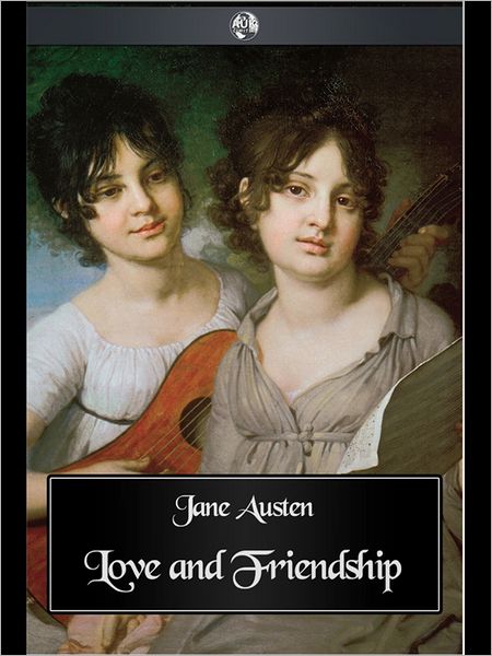 Love and Friendship
